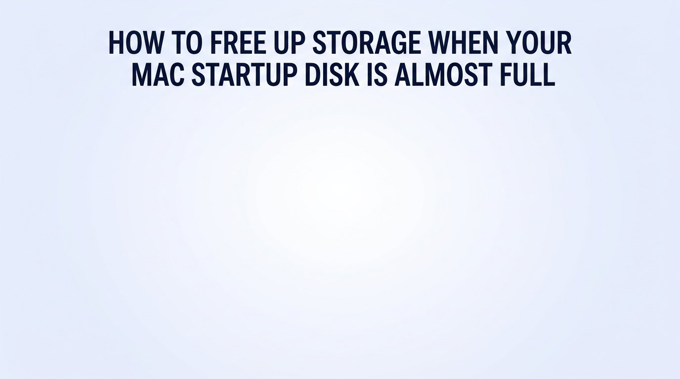 How to free up storage when your Mac startup disk is almost full