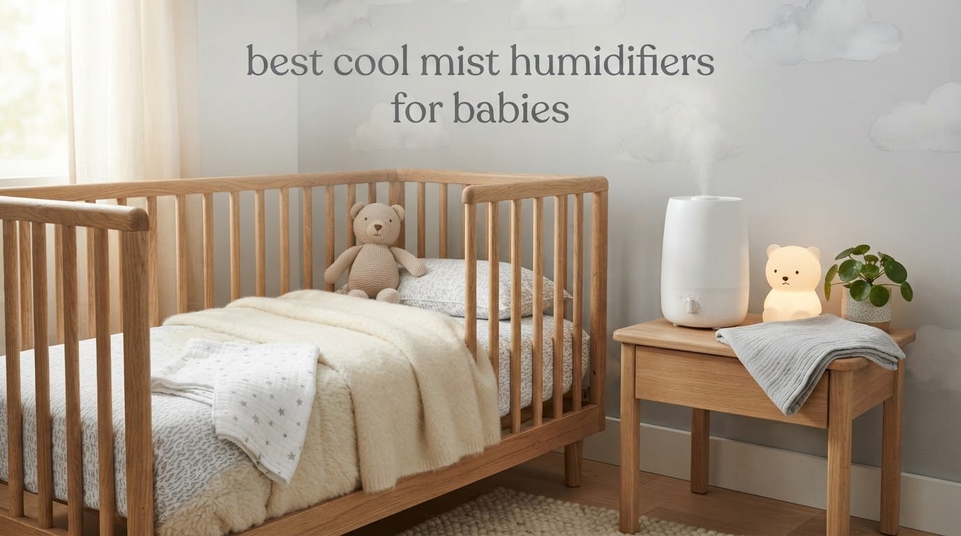 best cool mist humidifiers for babies