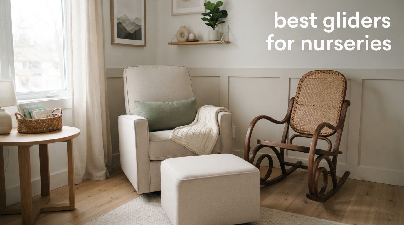 best gliders for nurseries