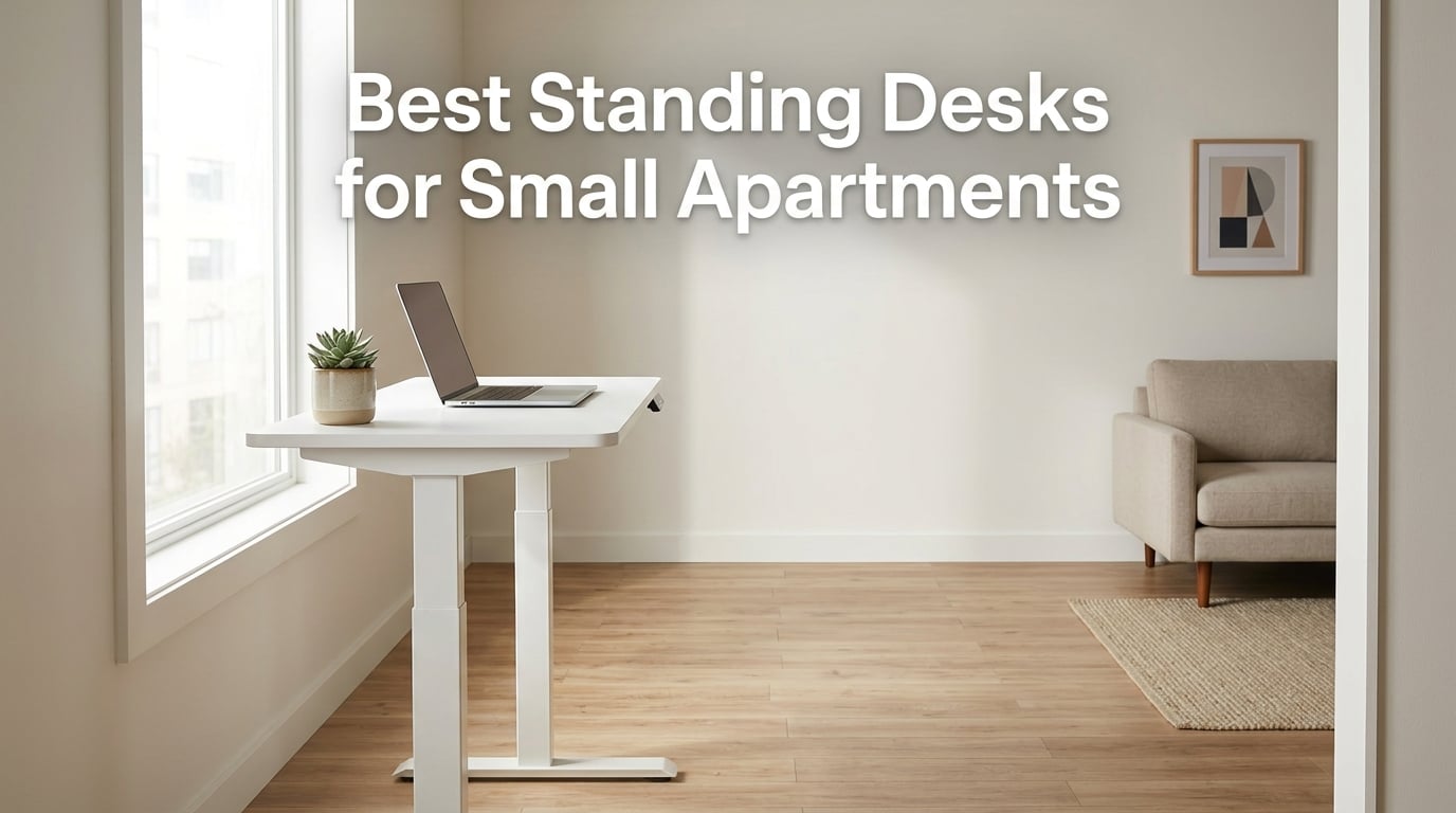 Best Standing Desks for Small Apartments