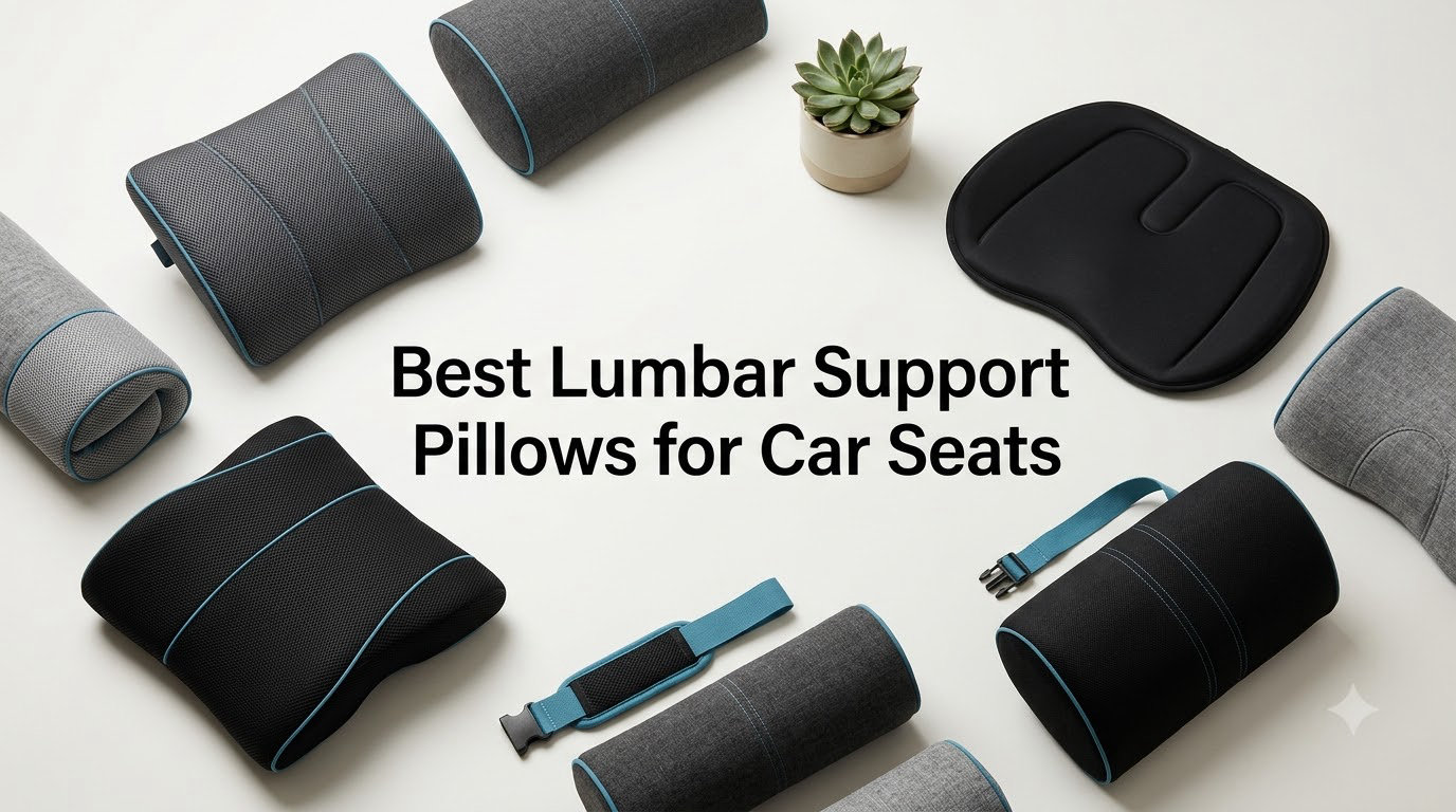 Best Lumbar Support Pillows for Car Seats